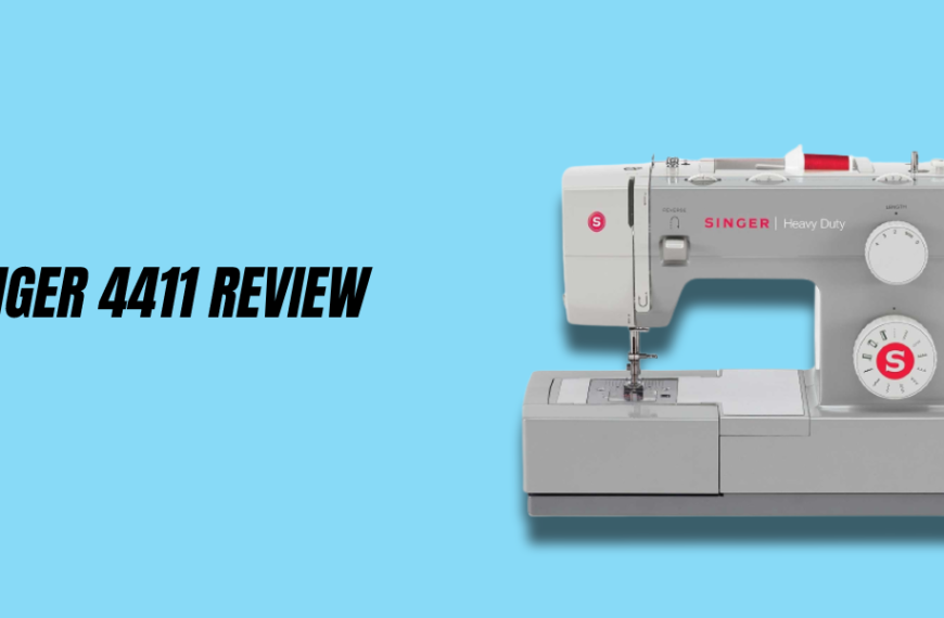 Singer 4411 Review – Heavy-Duty Sewing Machine (Features & Review)