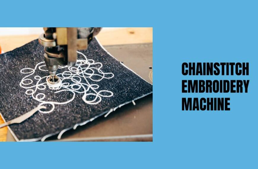 chainstitch embroidery machine