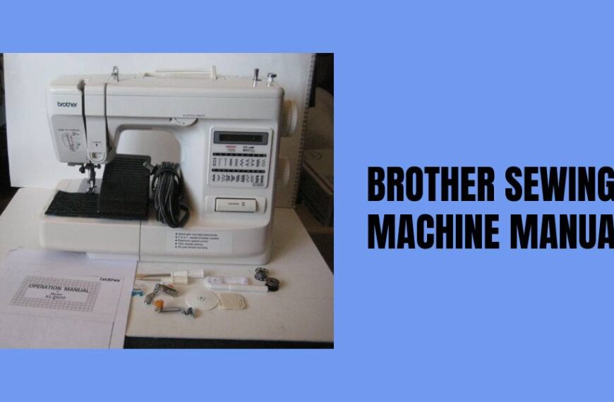 How to Find Your Brother Sewing Machine Manual