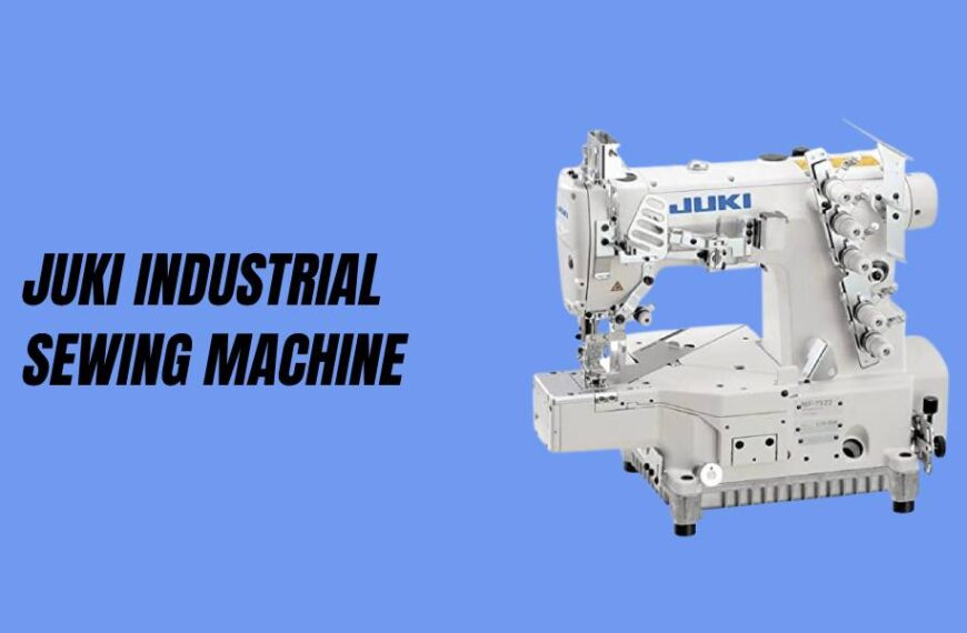 Top Juki Industrial Sewing Machine of 2023