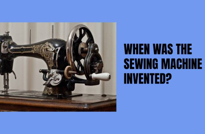 When Was the Sewing Machine Invented In 2023?